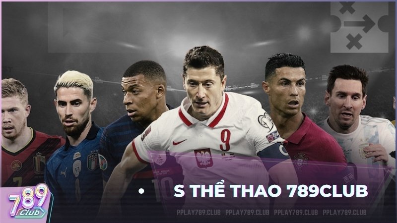 Trải nghiệm sảnh cược S Thể Thao châu Á hiện đại tại cổng game 789Club